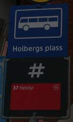 (289'058) - Ruter-Haltestellenschild - Oslo, Holbergs plass - am 20.
